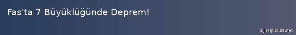 fas-ta-7-buyuklugunde-deprem_1000x120.jpg