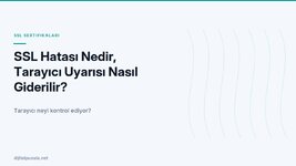 ssl-hatasi-nedir-tarayici-uyarisi-nasil-giderilir.jpg