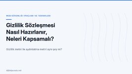 gizlilik-sozlesmesi-nasil-hazirlanir-neleri-kapsamali.jpg