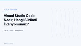 visual-studio-code-nedir-hangi-surumu-indiriyorsunuz.jpg