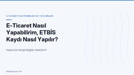 e-ticaret-nasil-yapabilirim-etbis-kaydi-nasil-yapilir.jpg