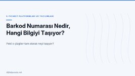 barkod-numarasi-nedir-hangi-bilgiyi-tasiyor.jpg