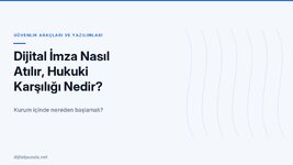 dijital-imza-nasil-atilir-hukuki-karsiligi-nedir.jpg