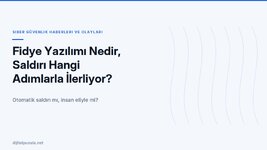 fidye-yazilimi-nedir-saldiri-hangi-adimlarla-ilerliyor.jpg