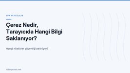 cerez-nedir-tarayicida-hangi-bilgi-saklaniyor.jpg
