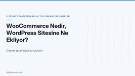 woocommerce-nedir-wordpress-sitesine-ne-ekliyor.jpg