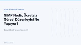 gimp-nedir-ucretsiz-gorsel-duzenleyici-ne-yapiyor.jpg