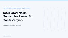 503-hatasi-nedir-sunucu-ne-zaman-bu-yaniti-veriyor.jpg