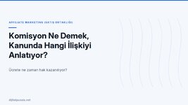 komisyon-ne-demek-kanunda-hangi-iliskiyi-anlatiyor.jpg
