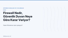 firewall-nedir-guvenlik-duvari-neye-gore-karar-veriyor.jpg