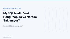 mysql-nedir-veri-hangi-yapida-ve-nerede-saklaniyor.jpg