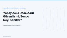 yapay-zeka-dedektoru-guvenilir-mi-sonuc-neyi-kanitlar.jpg