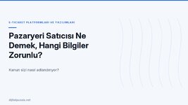 pazaryeri-saticisi-ne-demek-hangi-bilgiler-zorunlu.jpg