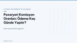 pazaryeri-komisyon-oranlari-odeme-kac-gunde-yapilir.jpg