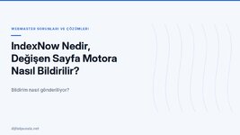 indexnow-nedir-degisen-sayfa-motora-nasil-bildirilir.jpg