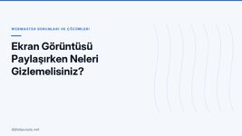 ekran-goruntusu-paylasirken-neleri-gizlemelisiniz.jpg