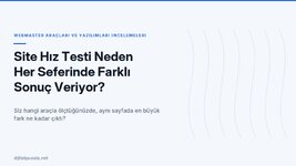 site-hiz-testi-neden-her-seferinde-farkli-sonuc-veriyor.jpg