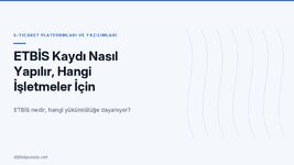 etbis-kaydi-nasil-yapilir-hangi-isletmeler-icin-zorunlu.jpg