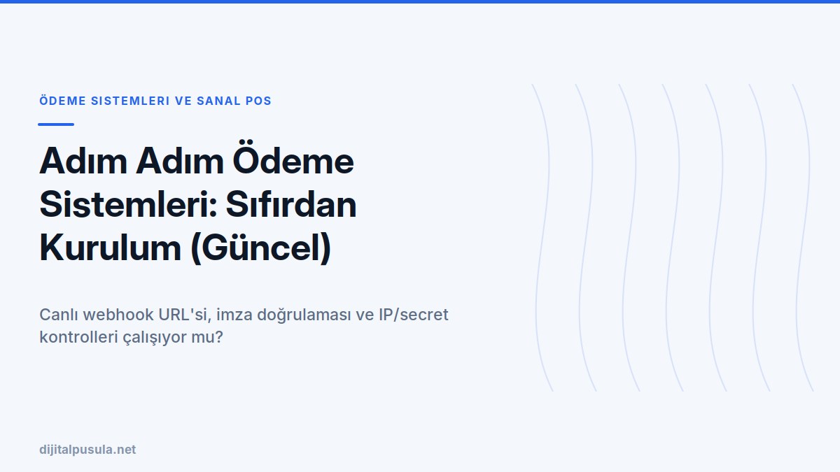 adim-adim-odeme-sistemleri-sifirdan-kurulum-guncel.jpg