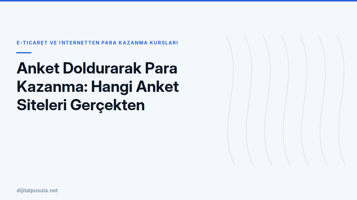 anket-doldurarak-para-kazanma-hangi-anket-siteleri-gercekten-oduyor-20.jpg