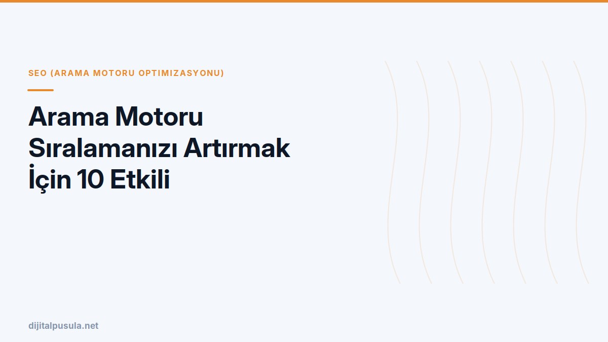 arama-motoru-siralamanizi-artirmak-icin-10-etkili-strateji.jpg