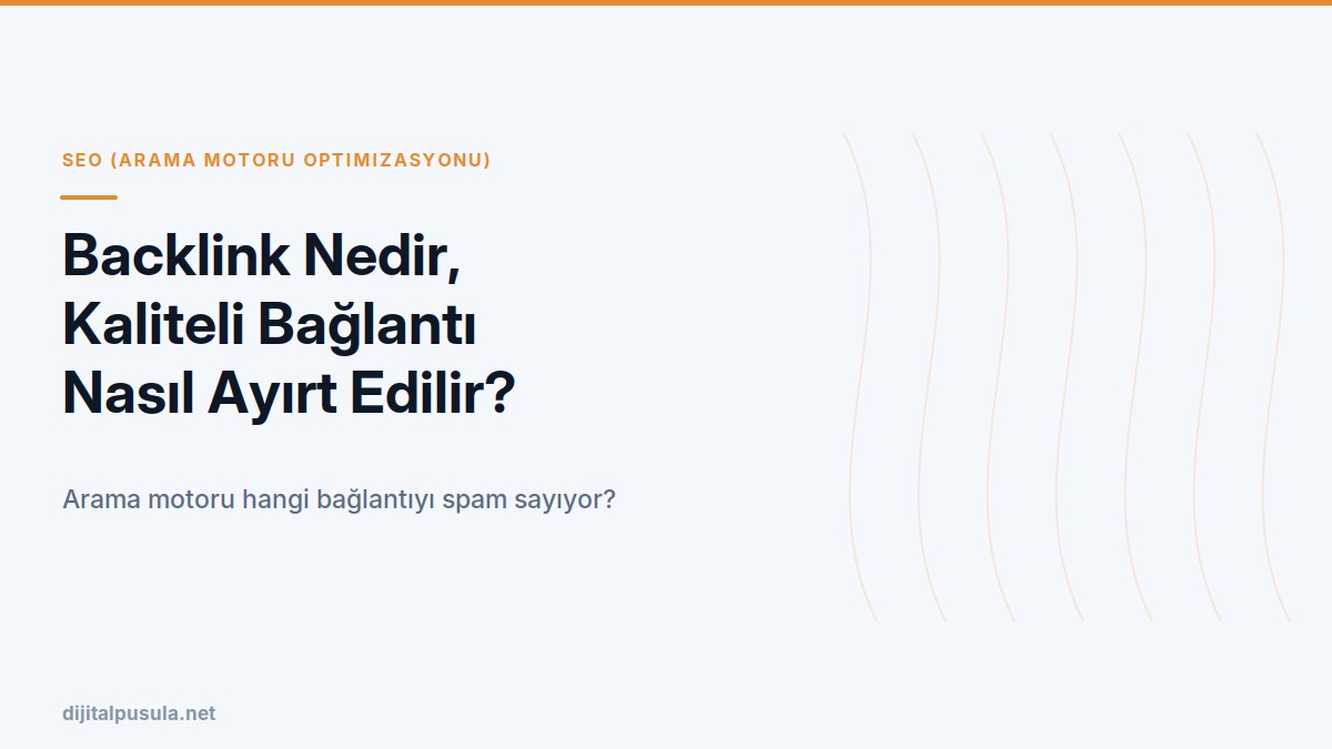 backlink-nedir-kaliteli-baglanti-nasil-ayirt-edilir.jpg