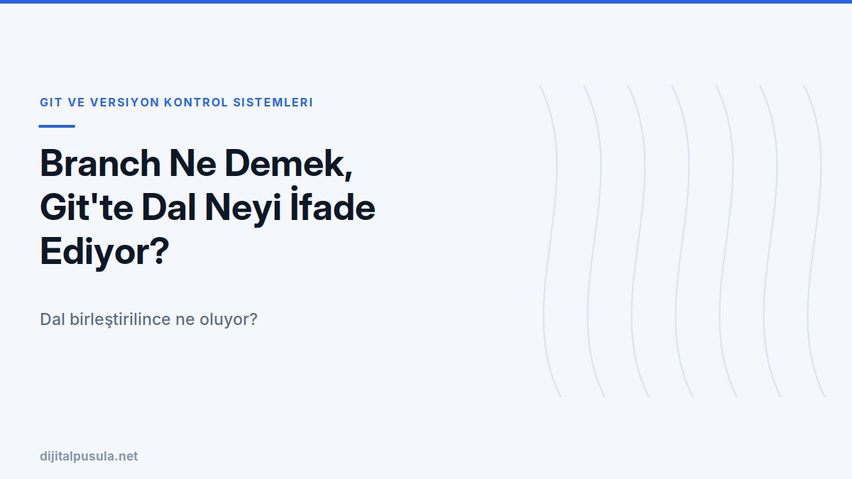 branch-ne-demek-git-te-dal-neyi-ifade-ediyor.jpg