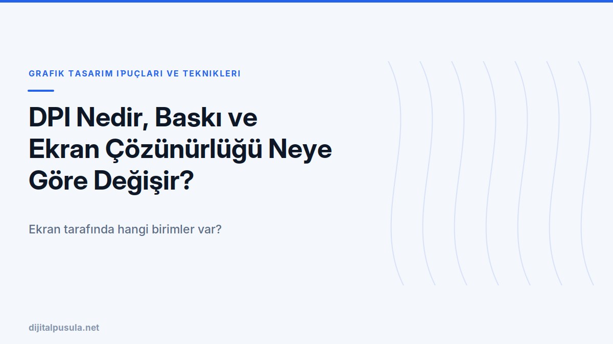 dpi-nedir-baski-ve-ekran-cozunurlugu-neye-gore-degisir.jpg