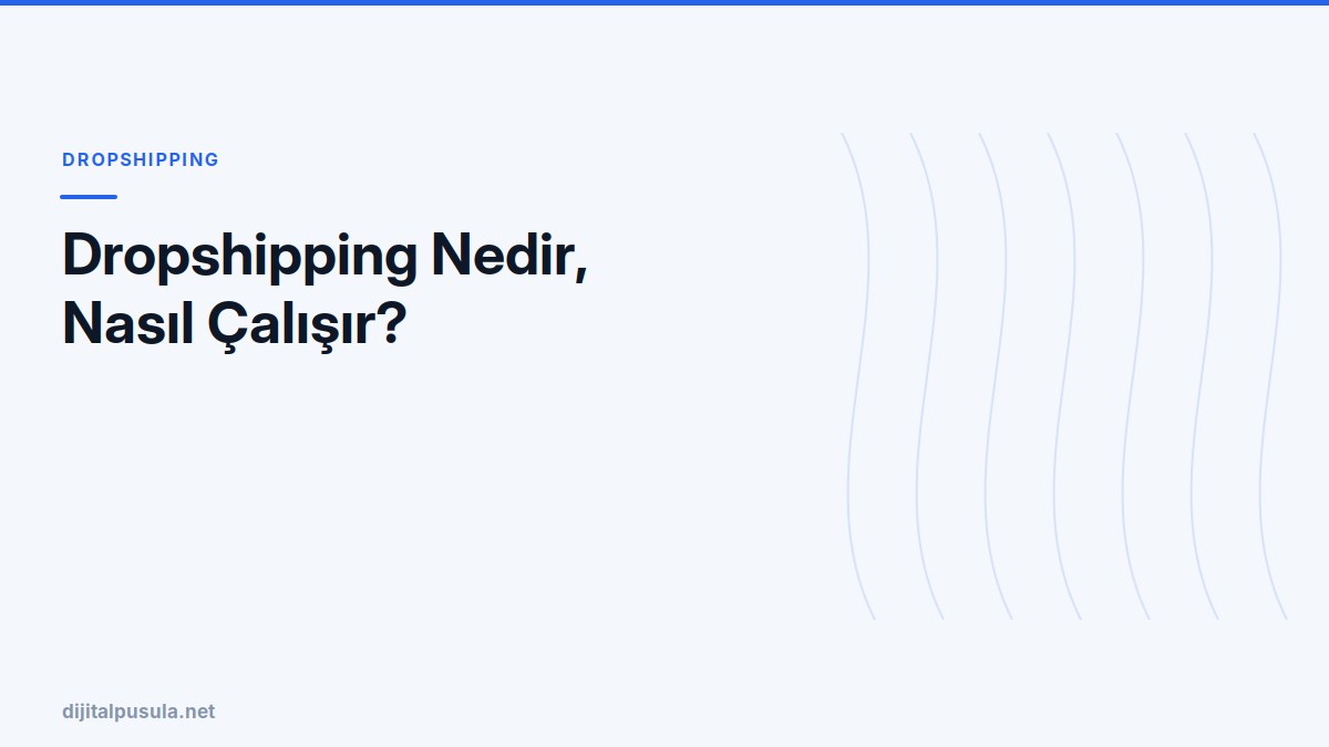 dropshipping-nedir-nasil-calisir.jpg