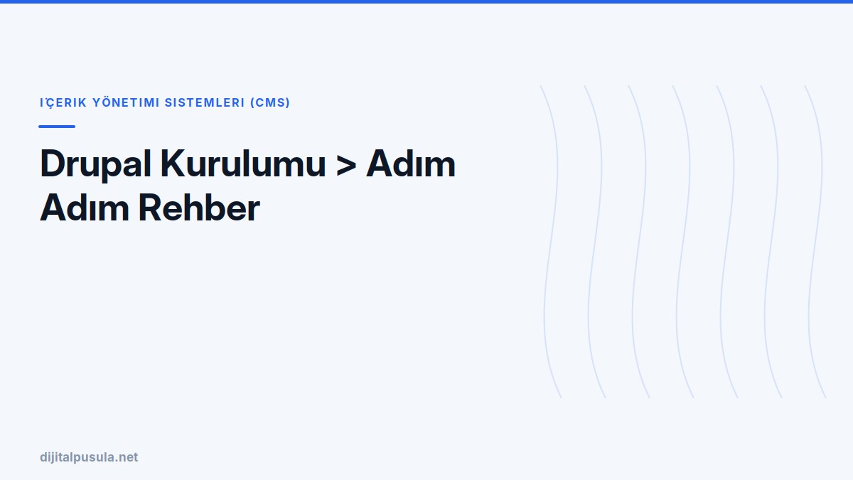 drupal-kurulumu-adim-adim-rehber.jpg