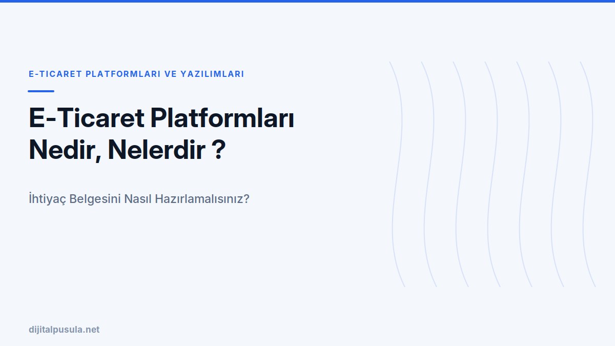 e-ticaret-platformlari-nedir-nelerdir.jpg