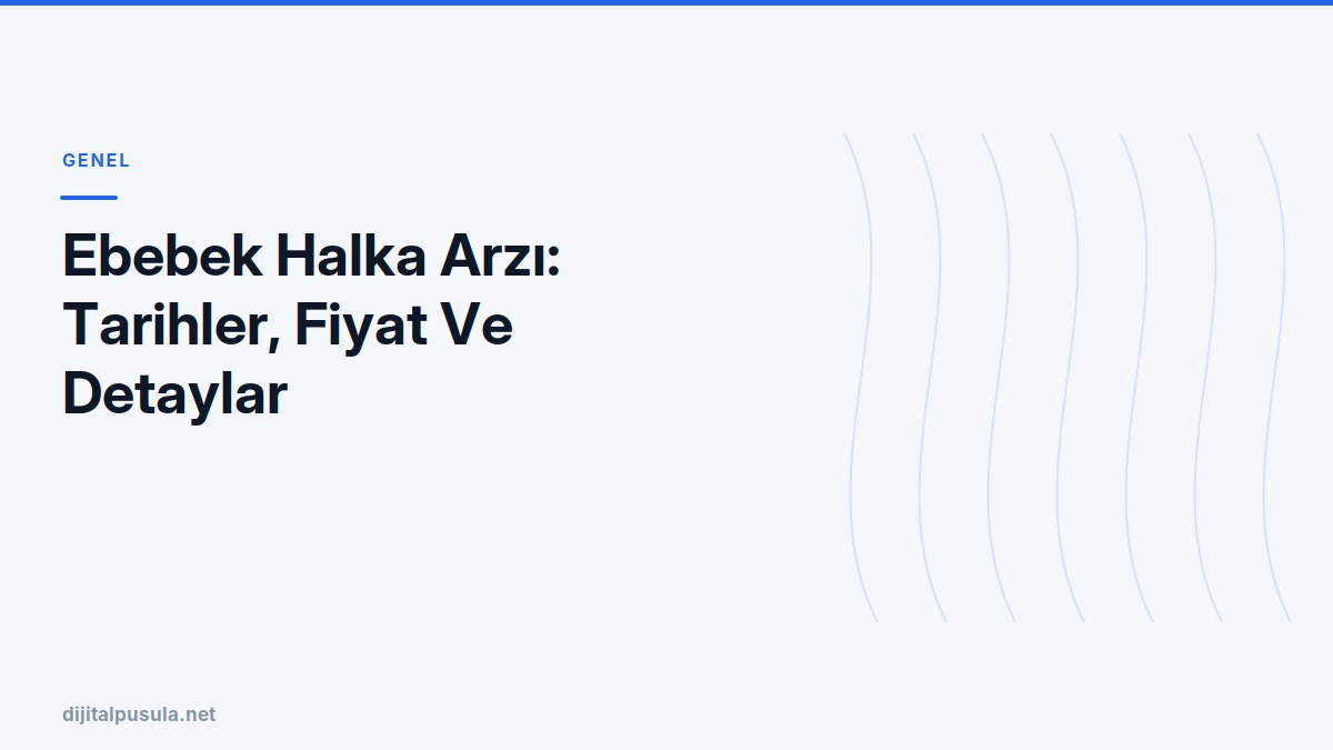 ebebek-halka-arzi-tarihler-fiyat-ve-detaylar.jpg