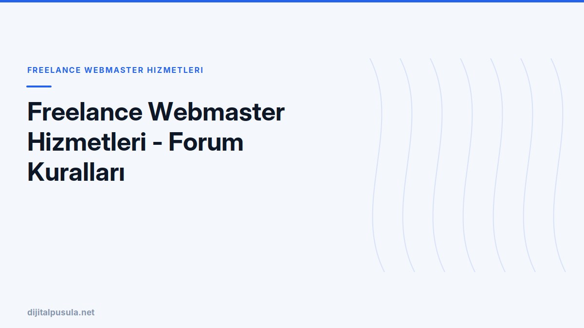 freelance-webmaster-hizmetleri-forum-kurallari.jpg