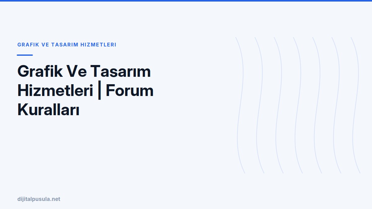 grafik-ve-tasarim-hizmetleri-forum-kurallari.jpg