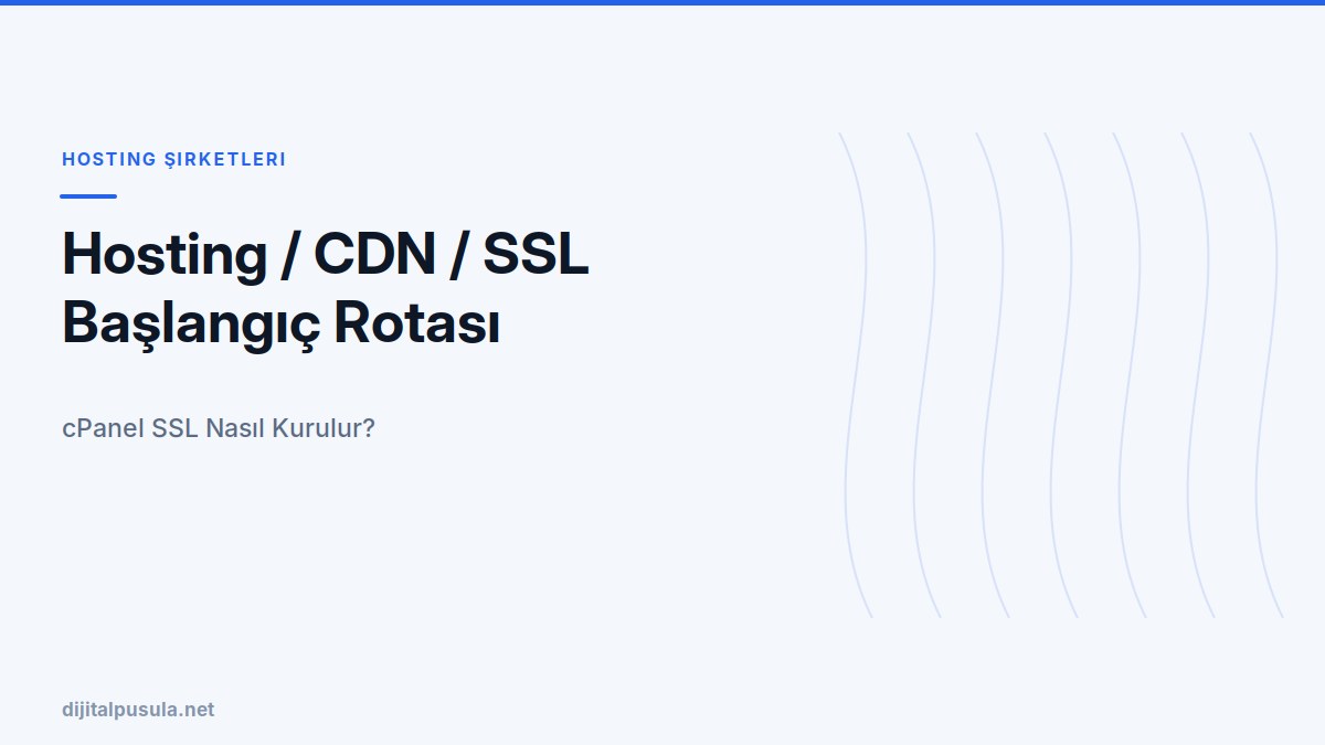 hosting-cdn-ssl-baslangic-rotasi.jpg