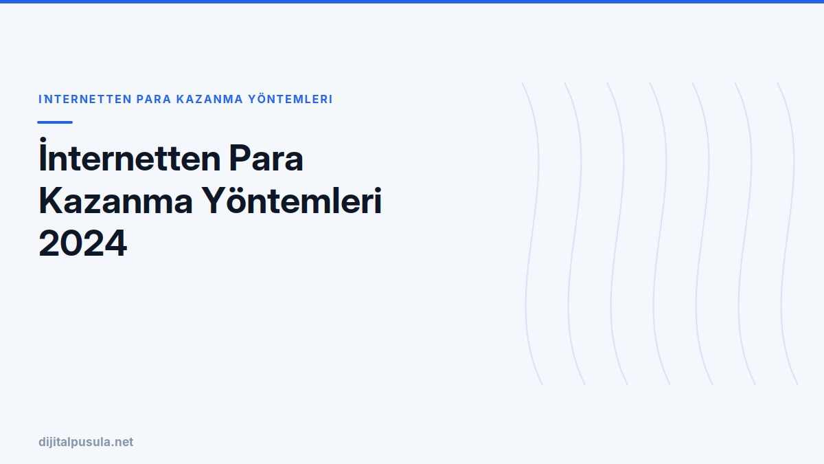 internetten-para-kazanma-yontemleri-2024.jpg