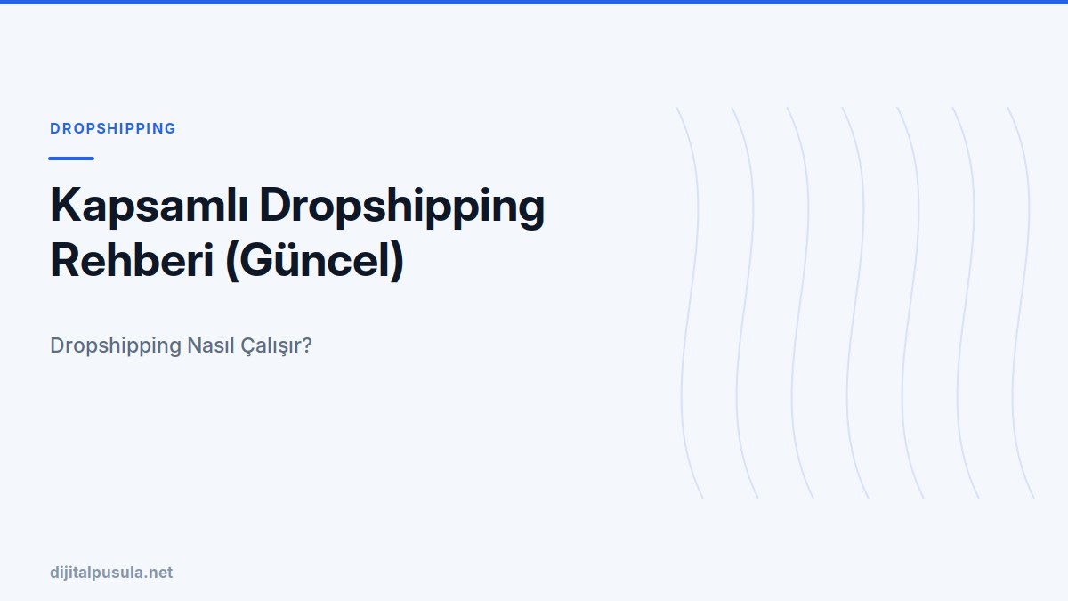 kapsamli-dropshipping-rehberi-guncel.jpg