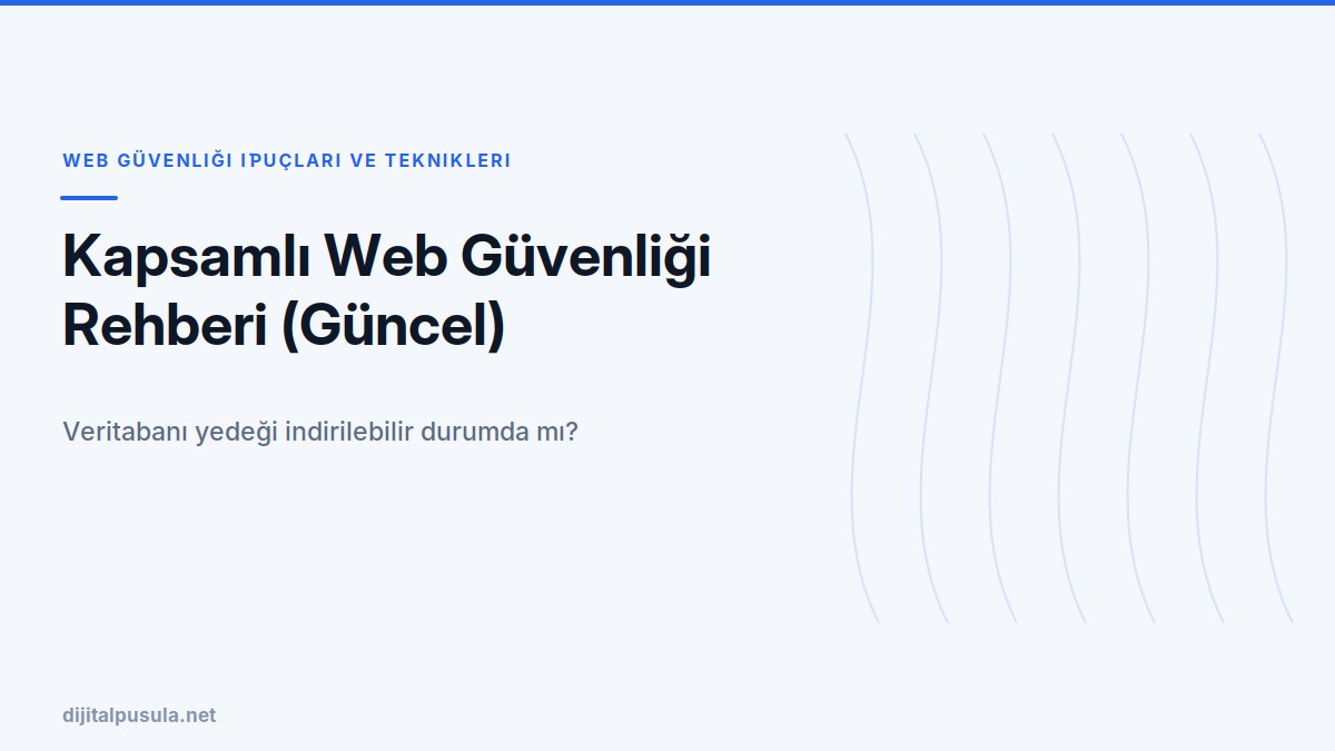 kapsamli-web-guvenligi-rehberi-guncel.jpg