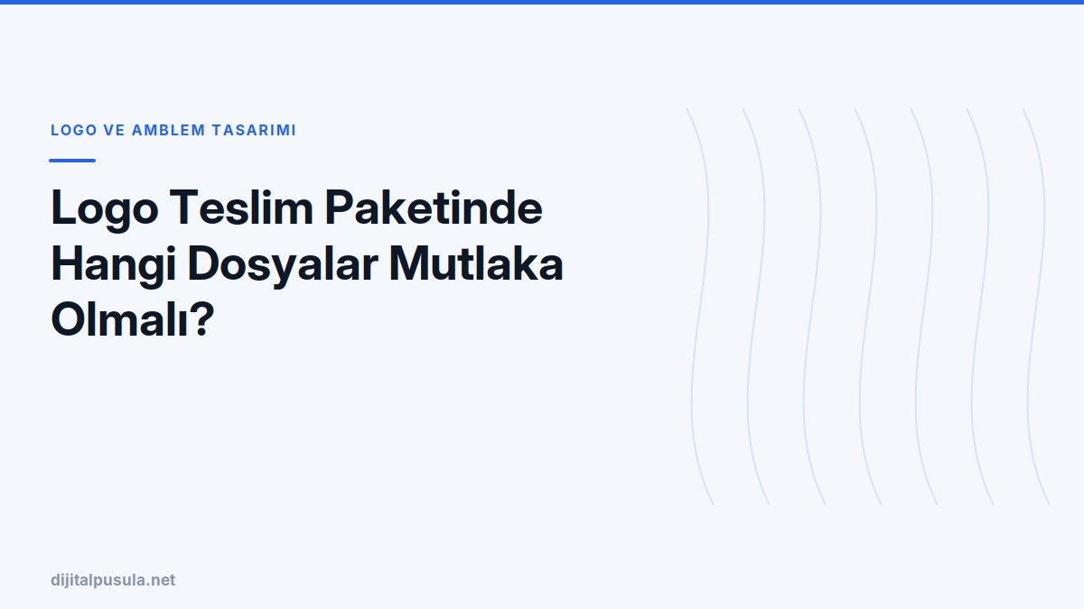 logo-teslim-paketinde-hangi-dosyalar-mutlaka-olmali.jpg