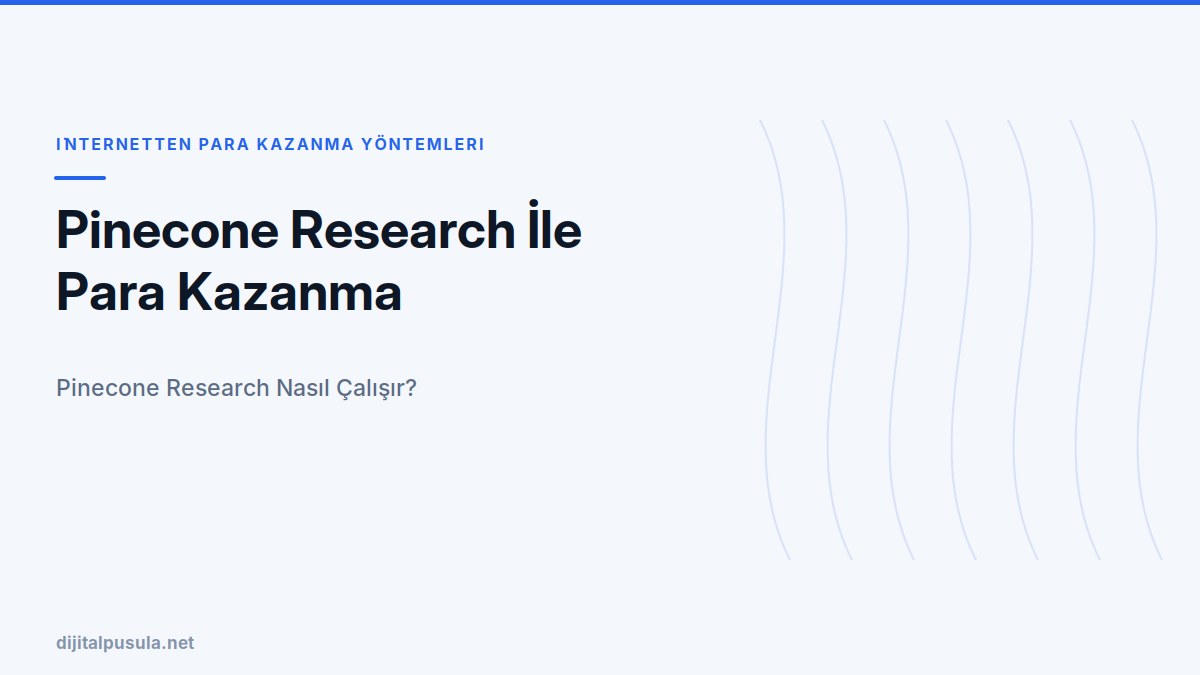 pinecone-research-ile-para-kazanma.jpg
