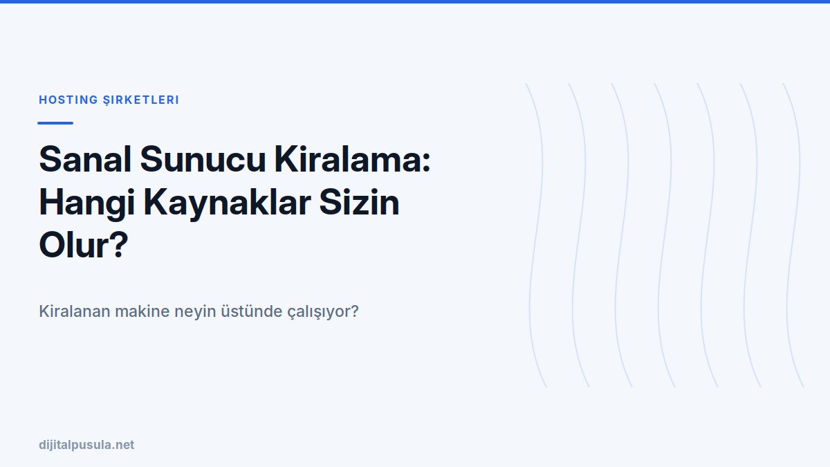 sanal-sunucu-kiralama-hangi-kaynaklar-sizin-olur.jpg