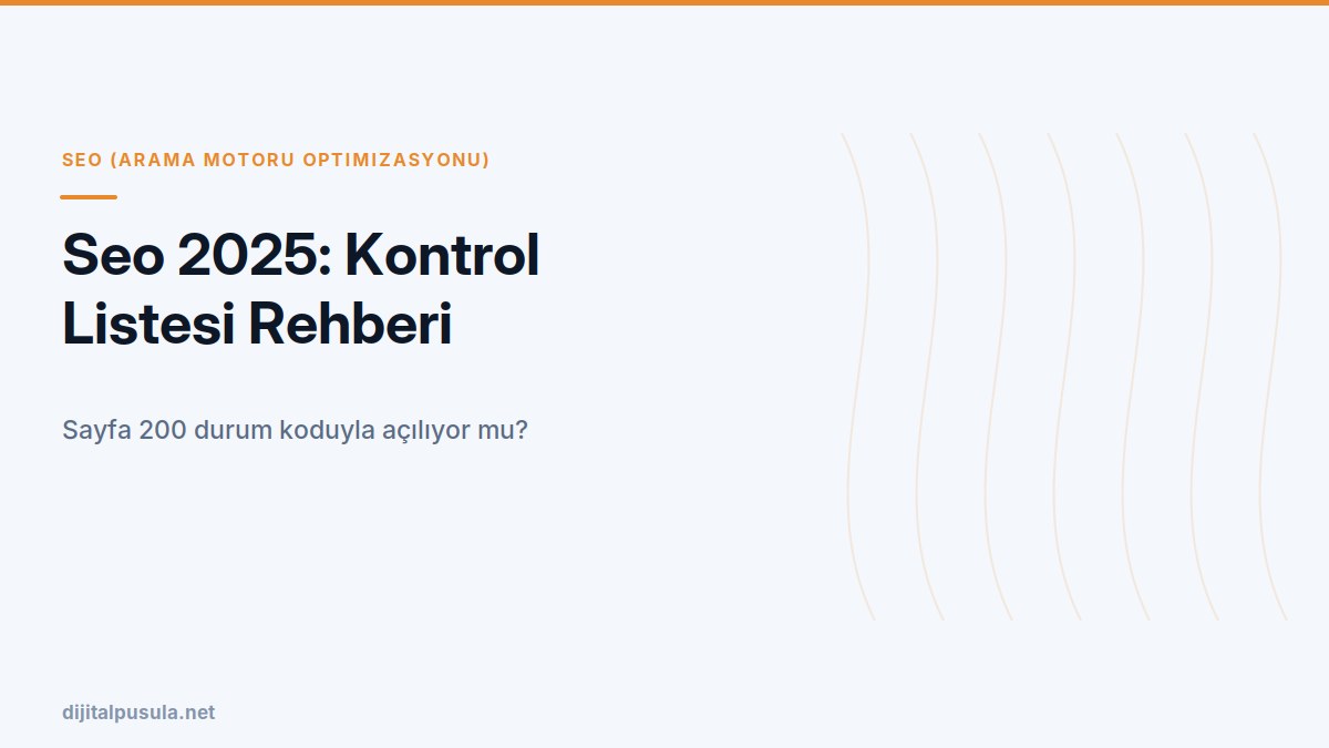 seo-2025-kontrol-listesi-rehberi.jpg