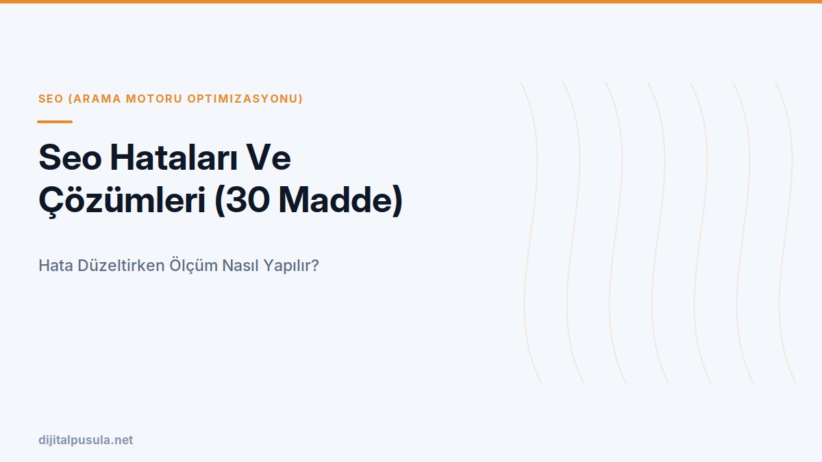 seo-hatalari-ve-cozumleri-30-madde.jpg