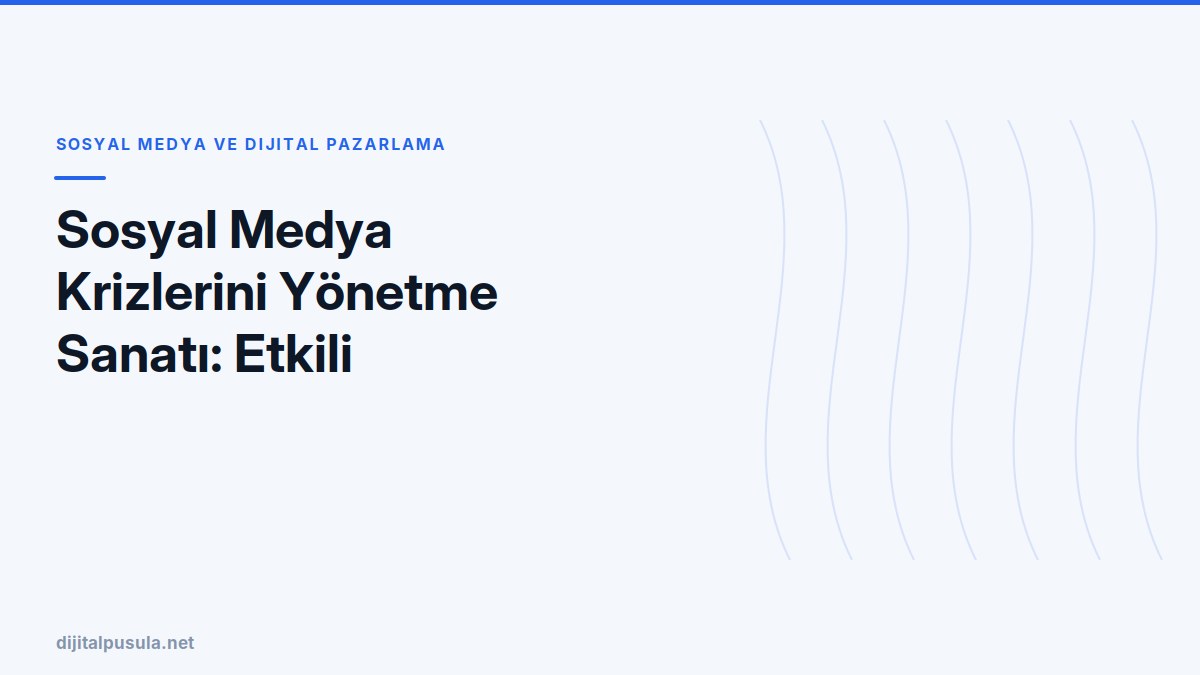 sosyal-medya-krizlerini-yonetme-sanati-etkili-stratejiler-ve-uygulamal.jpg