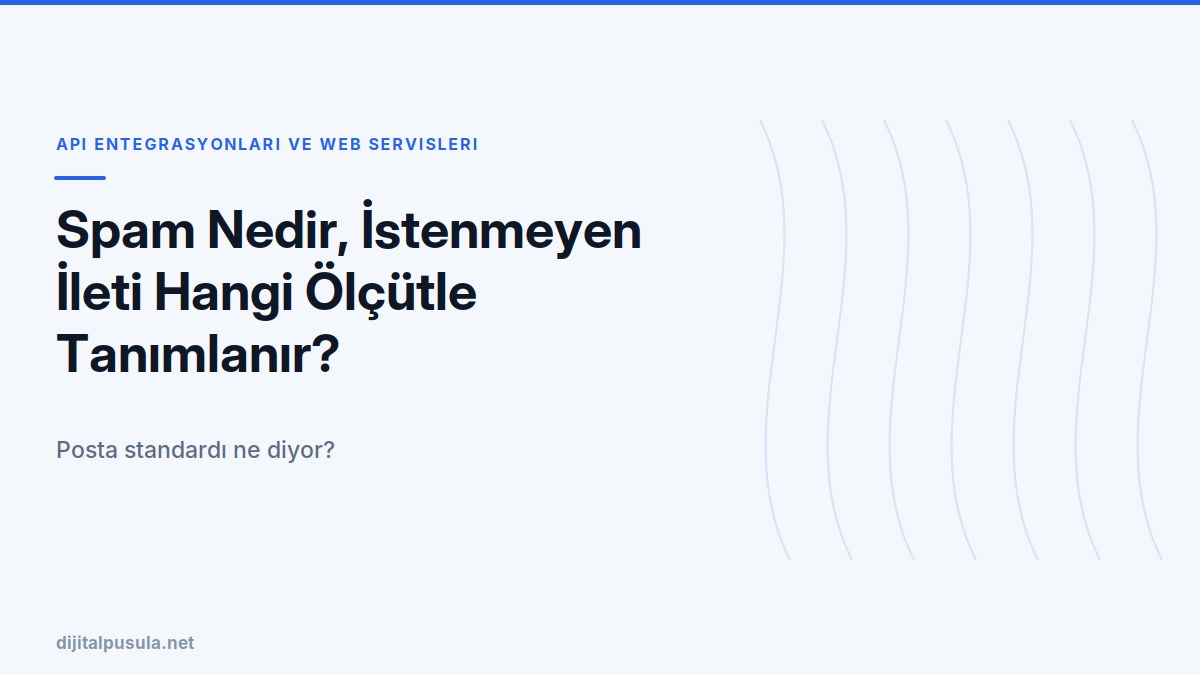 spam-nedir-istenmeyen-ileti-hangi-olcutle-tanimlanir.jpg