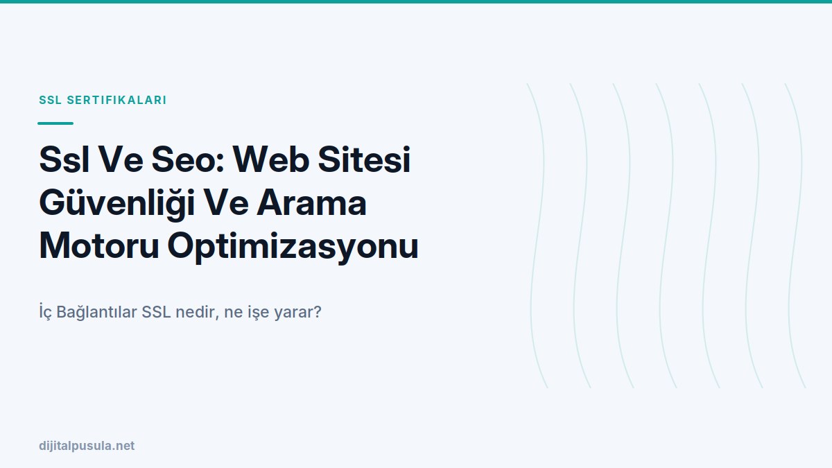 ssl-ve-seo-web-sitesi-guvenligi-ve-arama-motoru-optimizasyonu.jpg