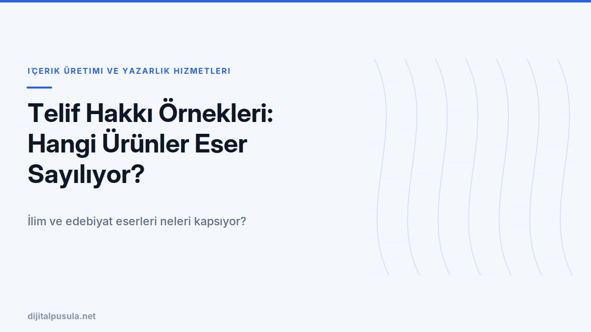 telif-hakki-ornekleri-hangi-urunler-eser-sayiliyor.jpg