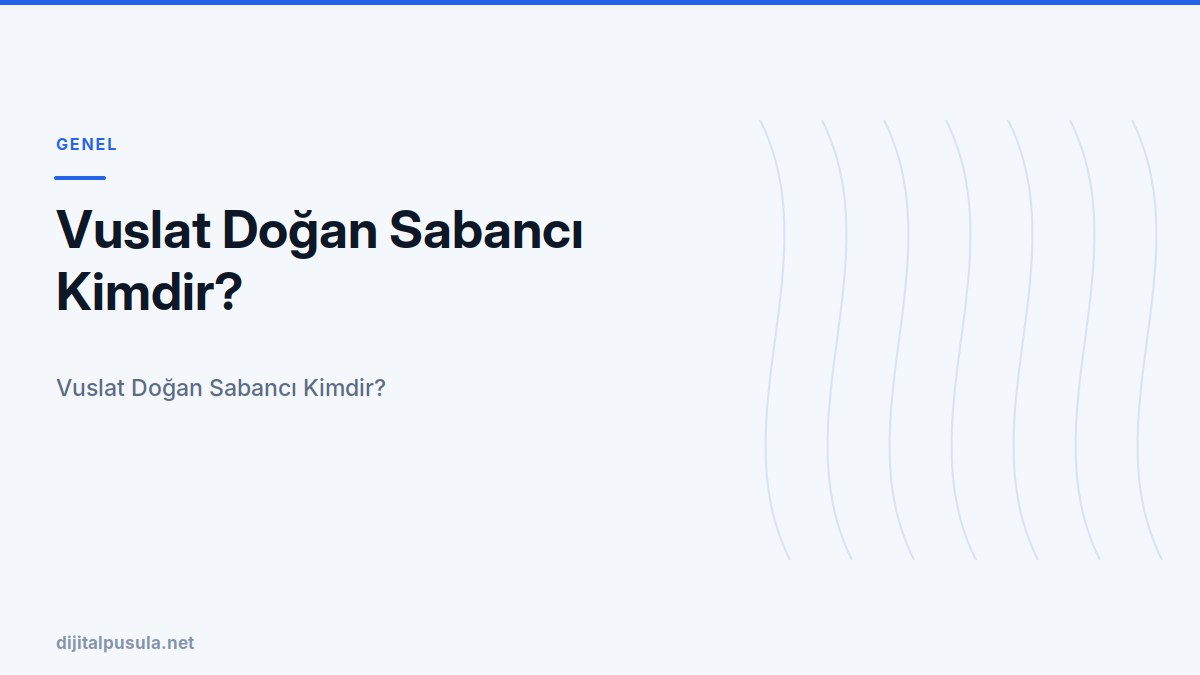 vuslat-dogan-sabanci-kimdir.jpg