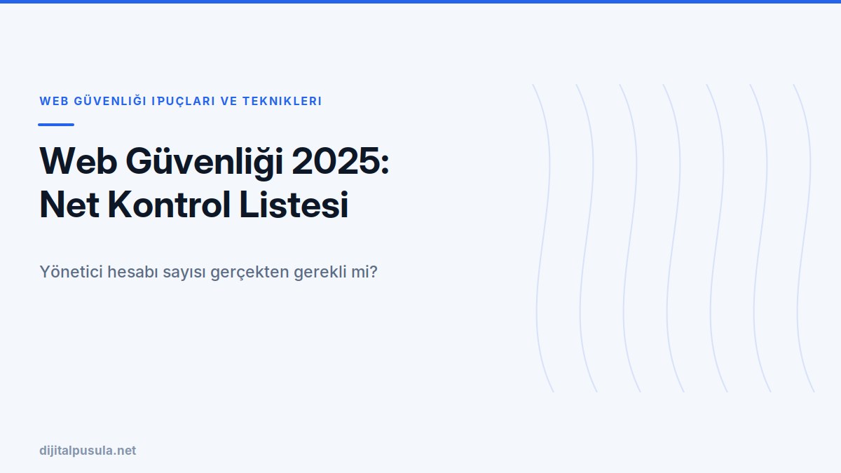 web-guvenligi-2025-net-kontrol-listesi.jpg