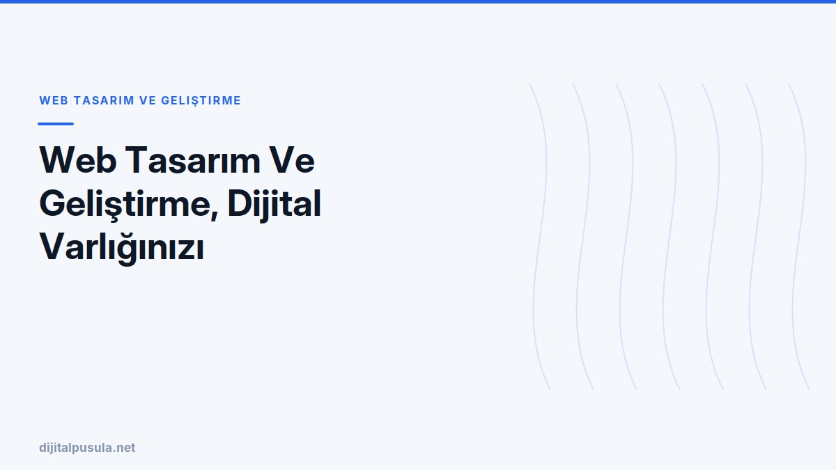web-tasarim-ve-gelistirme-dijital-varliginizi-sekillendirin-basariyi-y.jpg